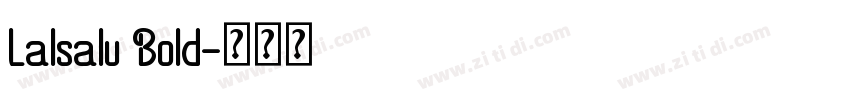 Lalsalu Bold字体转换